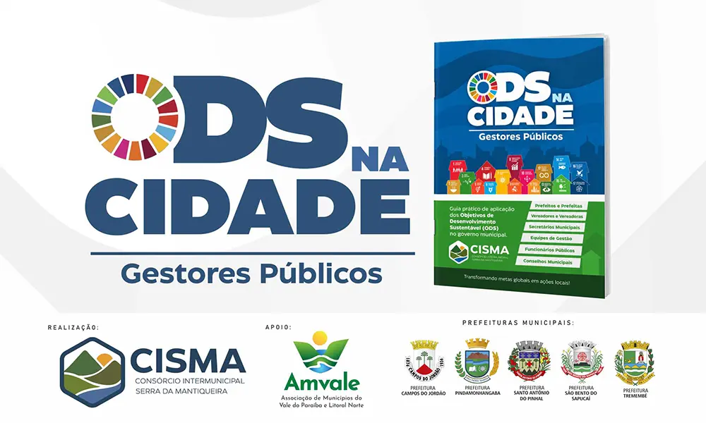 CISMA lança guia prático para ajudar municípios a aplicar os Objetivos de Desenvolvimento Sustentável na gestão pública
